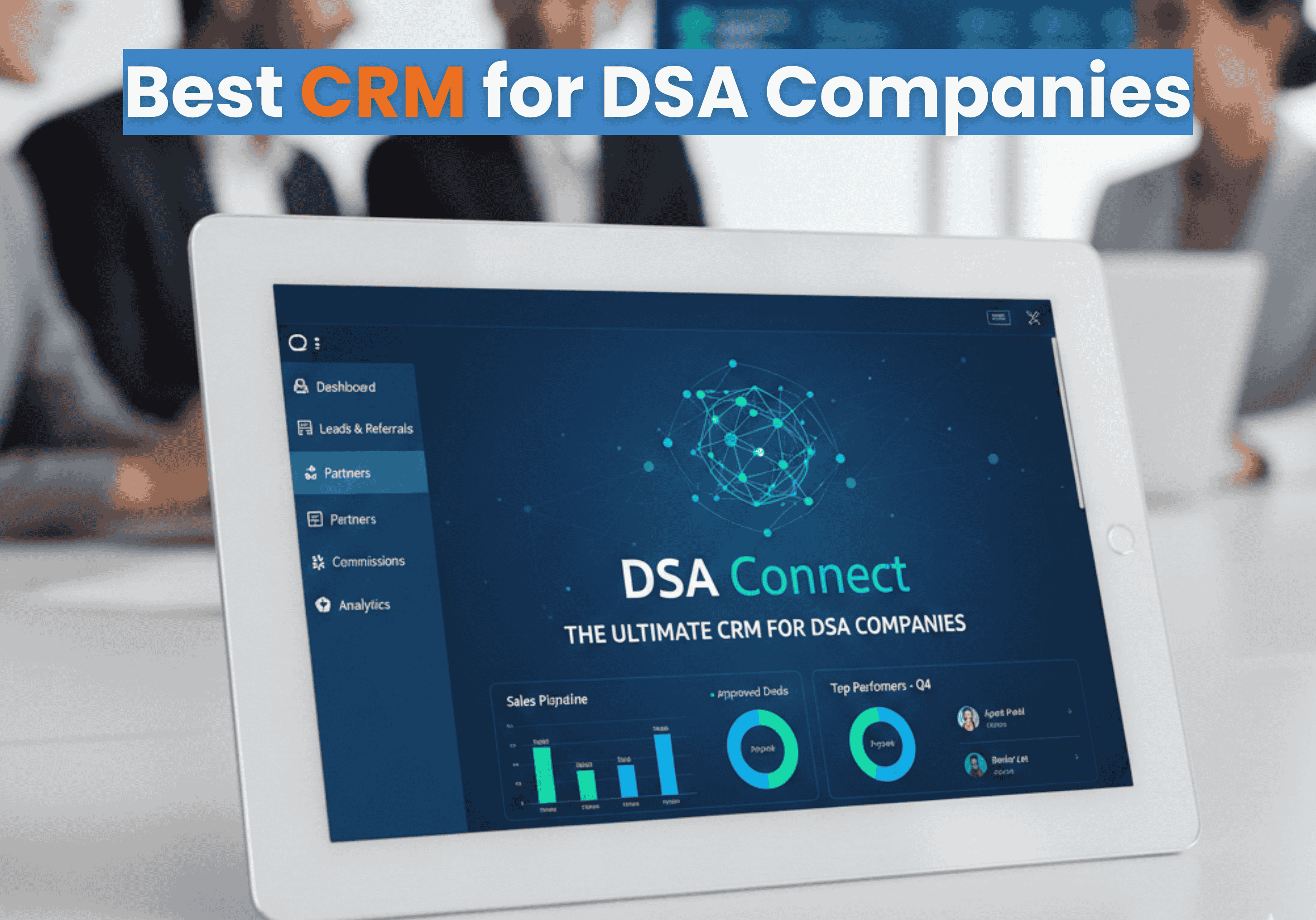 Best CRM for DSA Companies